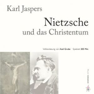 Nietzsche und das Christentum, Karl Jaspers