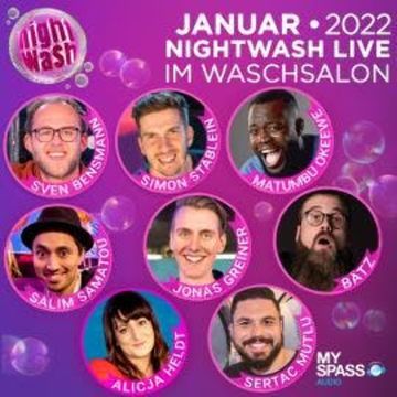 NightWash Live, Januar 2022 audiobook, Alicja Heldt, Bätz, Jonas Greiner, Matumbu Okeewe, Salim Samatou, Sertac Mutlu, Simon Stäblein, Sven Bensmann