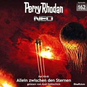 Perry Rhodan Neo Nr. 162: Allein zwischen den Sternen, Kai Hirdt