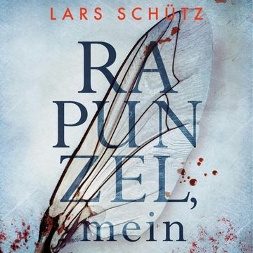Rapunzel, mein audiobook, Lars Schütz
