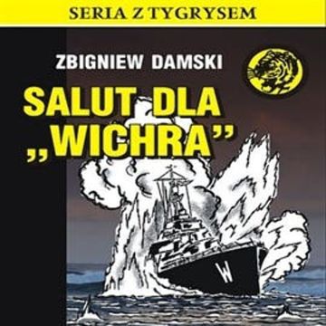 Salut dla Wichra audiobook, Zbigniew Damski
