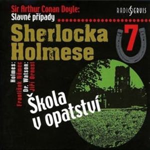 Slavné případy Sherlocka Holmese 7, Arthur Conan Doyle