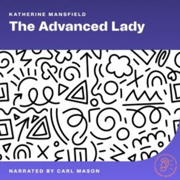 The Advanced Lady audiobook, Katherine Mansfield