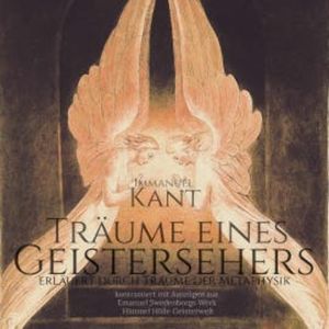Träume eines Geistersehers, Immanuel Kant