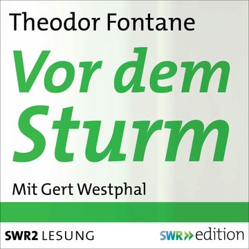Vor dem Sturm audiobook, Theodor  Fontane