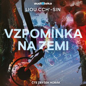 Vzpomínka na Zemi, Liou Cch'-sin