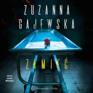 Zamieć audiobook, Zuzanna Gajewska