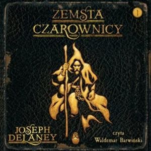 Zemsta czarownicy, Joseph Delaney