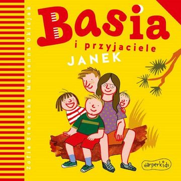 Basia i przyjaciele. Janek audiobook, Zofia Stanecka
