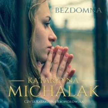 Bezdomna audiobook, Katarzyna Michalak