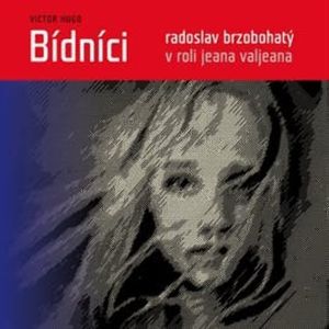 Bídníci, Victor Hugo