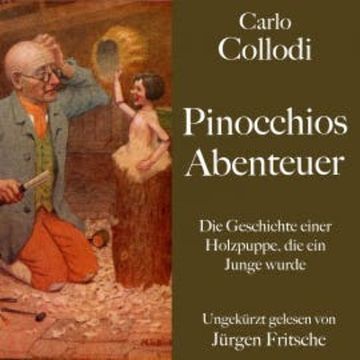 Carlo Collodi: Pinocchios Abenteuer audiobook, Carlo Collodi