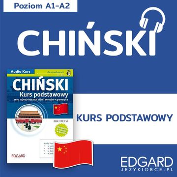 Chiński Kurs Podstawowy Audio kurs, Jakub Głuchowski