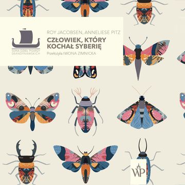 Człowiek, który kochał Syberię audiobook, Anneliese Pitz, Roy Jacobsen