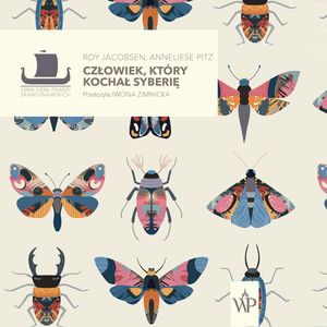 Człowiek, który kochał Syberię, Anneliese Pitz, Roy Jacobsen