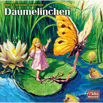 Däumelinchen (Titania Special 14) audiobook, Hans Christian Andersen