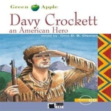 Davy Crockett An American Hero audiobook, Gina D.B. Clemen
