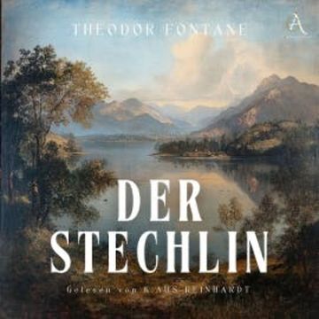Der Stechlin - Hörbuch Klassiker audiobook, Theodor Fontane