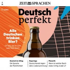 Deutsch lernen Audio - Alle Deutschen trinken Bier?, Alia Begisheva