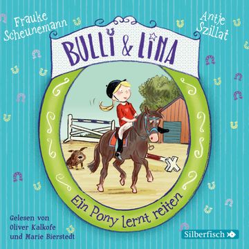 Ein Pony lernt reiten audiobook, Frauke Scheunemann