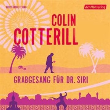 Grabgesang für Dr. Siri (Dr. Siri 7) audiobook, Colin Cotterill