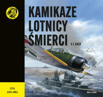 Kamikaze - lotnicy śmierci audiobook, S.T. Kald