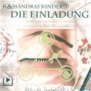 Kassandras Kinder 1 - Die Einladung, Katja Behnke