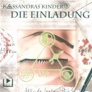 Kassandras Kinder 1 - Die Einladung audiobook, Katja Behnke