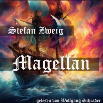 Magellan audiobook, Stefan Zweig