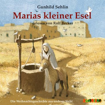Marias kleiner Esel audiobook, Gunhild Sehlin