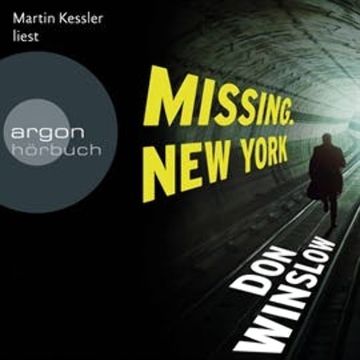 Missing. New York audiobook, Don Winslow