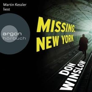 Missing. New York, Don Winslow