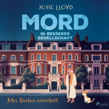 Mord in besserer Gesellschaft audiobook, Josie Lloyd