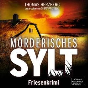 Mörderisches Sylt - Hannah Lambert ermittelt, Band 3 (ungekürzt) audiobook, Thomas Herzberg