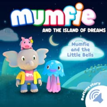 Mumfie and the Little Bells audiobook, Mumfie audiobooks in English