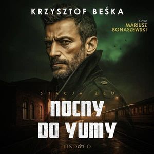 Nocny do Yumy, Krzysztof Beśka