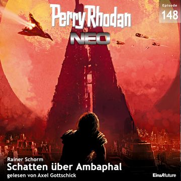 Schatten über Ambaphal (Perry Rhodan Neo 148) audiobook, Rainer Schorm