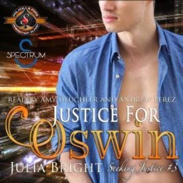 Police and Fire: Operation Alpha Series, Book 3: Justice for Oswin audiobook, Julia Bright, Operation Alpha