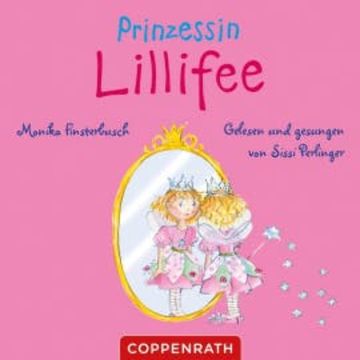 Prinzessin Lillifee audiobook, Monika Finsterbusch