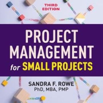 Project Management for Small Projects (Unabridged) audiobook, Sandra F. Rowe