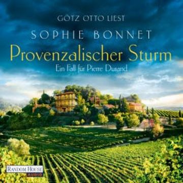 Provenzalischer Sturm audiobook, Sophie Bonnet