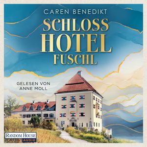 Schlosshotel Fuschl, Caren Benedikt