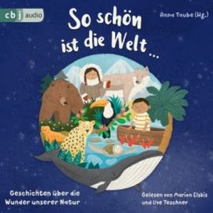 So schön ist die Welt ..., Anna Taube