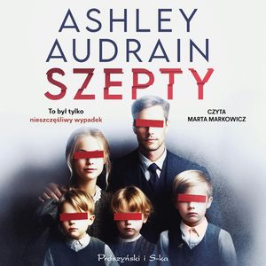Szepty, Ashley Audrain