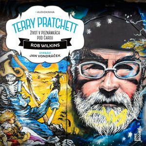 Terry Pratchett: Život v poznámkách pod čarou, Rob Wilkins