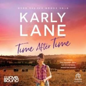 Time After Time, Karly Lane