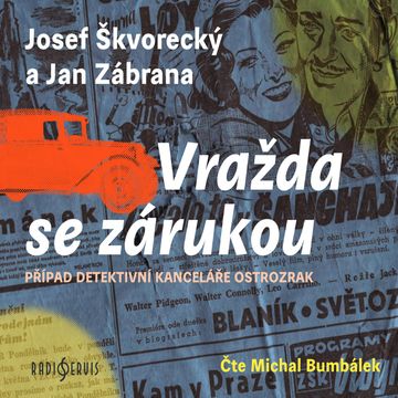 Vražda se zárukou audiobook, Jan Zábrana, Josef Škvorecký