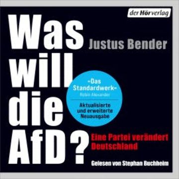 Was will die AfD? audiobook, Justus Bender