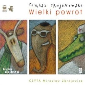 Wielki powrót, Tomasz Trojanowski