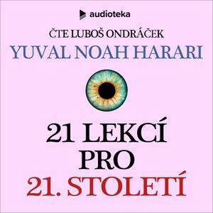 21 lekcí pro 21. století, Yuval Noah Harari